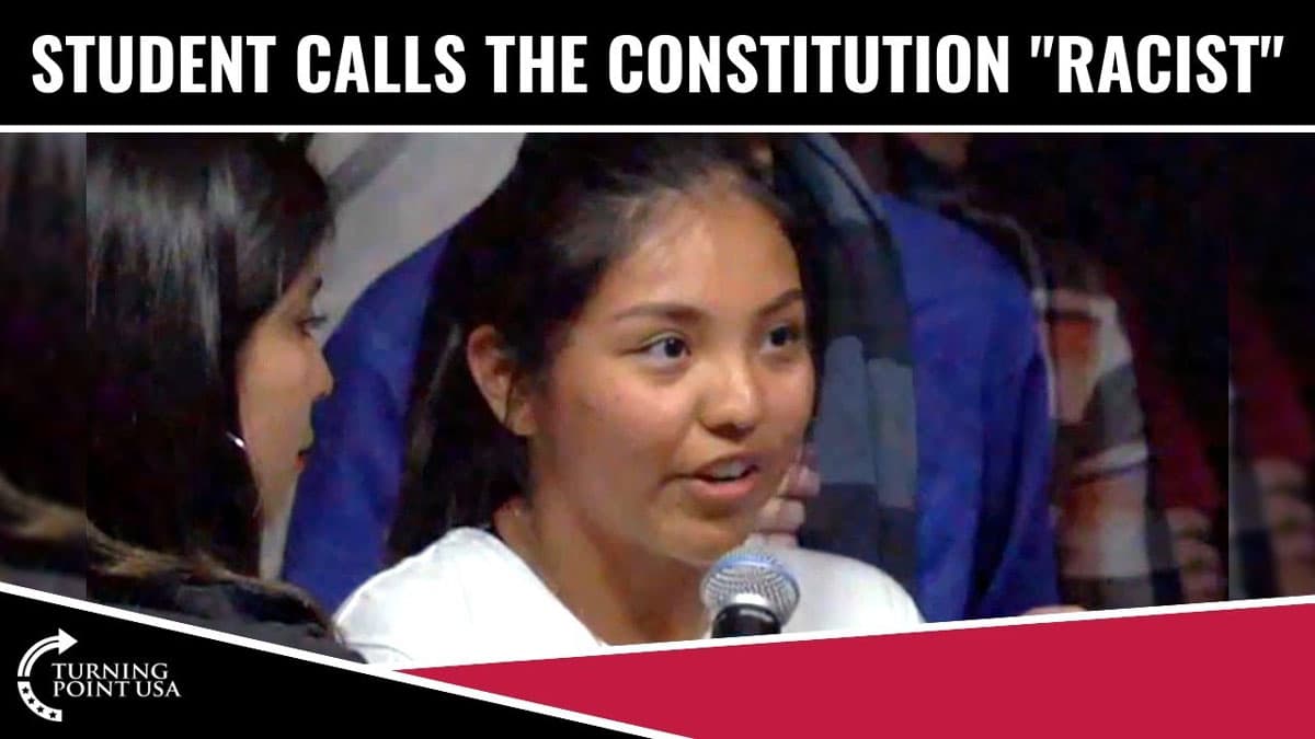Leftist Student Calls The Constitution "Racist"